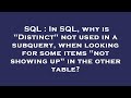 SQL : In SQL, why is