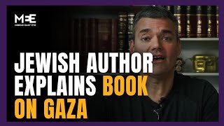 JEWISH AUTHOR EXPLAINS BOOK ON GAZA