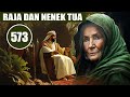 RAJA DAN NENEK TUA - HUMOR SUFI