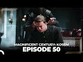 Magnificent Century: Kosem Episode 50 (English Subtitle)