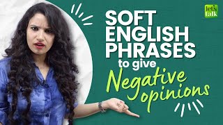 Soft English Phrases To Give Negative Opinions Politely | English Conversation Practice | Michelle