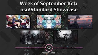 Project Loved | Week of September 16th osu!Standard Showcase