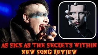 MARILYN MANSON NEW SONG REACTION: AS SICK AS THE SECRETS WITHIN REVIEW | IS IT CLASSIC MANSON?