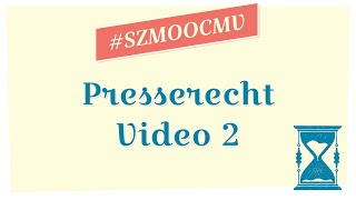 SZMOOCMV - Presserecht Teil II