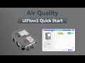 Air Quality | UIFlow 2.0 Device Basics Tutorial