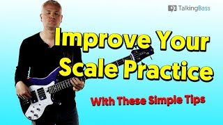 Simple Tips To Improve Your Scale Practice