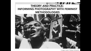 Informing Photography with Feminist Methodologies | Seminar (Zubaan \u0026 Through Her Lens)