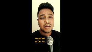 O Sanam 2 #cover #shorts #youtubeshorts #artistchain #luckyali