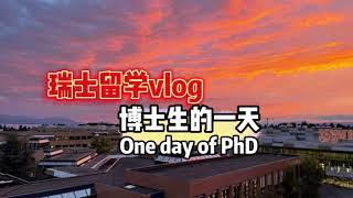 One day of PhD at EPFL, Switzerland