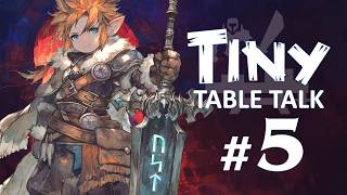Tiny Table Talk #5 - Bladearts Mastery Deep Dive
