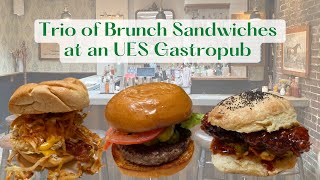 TRIO of Brunch Sandwiches at an UES Gastropub @The Penrose