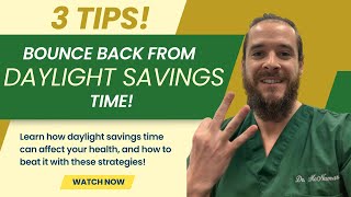 Adjust to Daylight Savings: Simple Steps for Better Sleep & Health