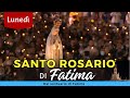 SANTO ROSARIO di FATIMA oggi Lunedì, Misteri Gaudiosi - con Litanie Lauretane