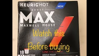 Maxwell House Max K Cup Coffee Review