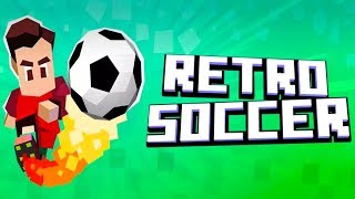 Retro Soccer - Arcade Football [Android/iOS] Gameplay ᴴᴰ