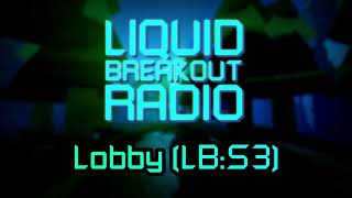 Liquid Breakout OST - Lobby (CLASSIC)