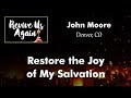 Restore the Joy of My Salvation