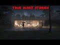 True Scary Stories to Keep You Up At Night (September Horror Compilation)