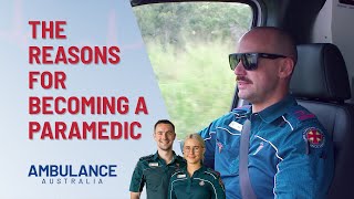 What Inspired The Paramedics To Become An Ambo? | Ambulance Australia | Channel 10