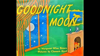 Goodnight Moon by Margaret Wise Brown