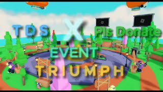 TDS X Pls Donate Event | Hard mode Triumph