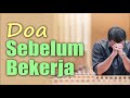 Doa Singkat Sebelum Bekerja (Mohon Berkat & Bimbingan agar dapat Bekerja dengan Baik) | Doa Katolik