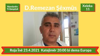 Xeleka 11 Dr.Remezan Şêxmûs