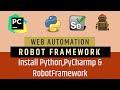 Tutorial 1- Selenium with Python | Robot Framework | Installation & Configurations