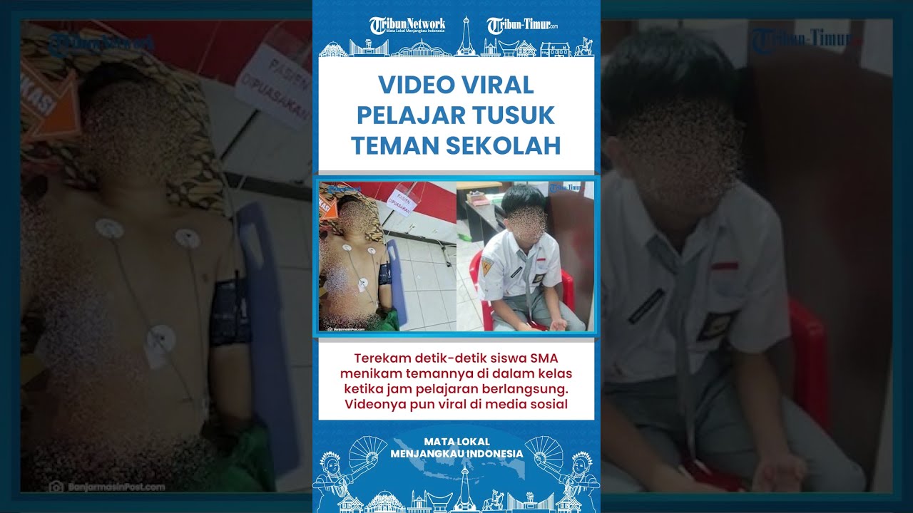 SHORT | Detik Detik Pelajar SMAN 7 Banjarmasin Tusuk Teman Sekolah ...