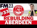 INSANE Champions League Final! 🤯 | #33 | FM23 Aberdeen Rebuild | Football Manager 23