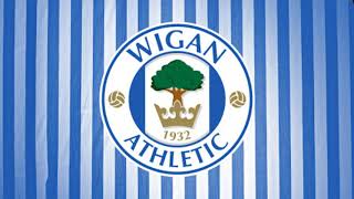 Wigan Athletic Anthem - Wigan Athletic Hymn