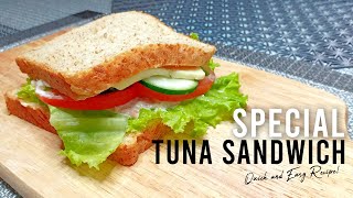 SPECIAL TUNA SANDWICH | Quick and Easy Recipe