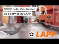 EPIC® Solar Patchkabel as-a-service by LAPP