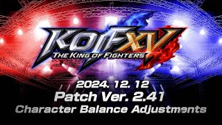 KOF XV   Patch Ver  2 41   Character Balance Adjustments