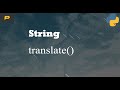 Python String - translate()