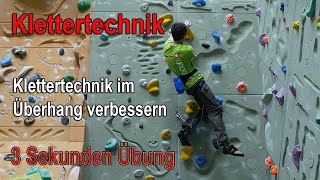 Klettertechnik im Überhang verbessern - 3 Sekunden Übung