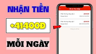 App Kiếm Tiền Online +41400đ Thụ Động Mỗi Ngày Trên Điện Thoại Mới Nhất 2024