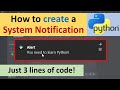 How to Create a System Notification using Python