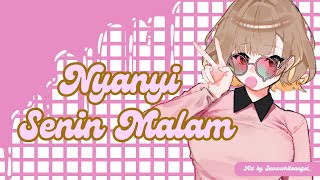 【KARAOKE】NYANYI AJA YUK!【VTUBER INDONESIA】