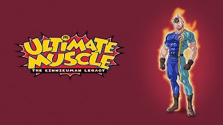 Ultimate Muscle: The Kinnikuman Legacy 《English》 Opening