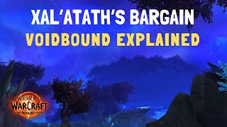 Xal'atath's Bargain: Voidbound M+ Affix Explained | World of Warcraft: The War Within - Season 1