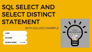 L-2 | SQL SELECT STATEMENT | SQL SELECT DISTINCT STATEMENT | WITH EXAMPLE PRACTICALLY SOLVED