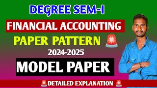 FINANCIAL ACCOUNTING PAPER PATTERN 🚨 MODEL PAPER IMPORTANT TOPICS EXPLANATION 🚨TIPS AND TRICKS💯 PASS