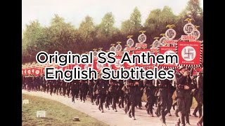 Original Nazi Waffen SS song "Teufelslied" English subtitles "SS will not take rest, we annihilate"