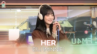 [ALLIVE] 민니 (MINNIE) - HER | 올라이브 | 정오의 희망곡 김신영입니다｜MBC 250122 방송