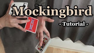 Mockingbird by Daren Yeow | フラリッシュ解説 | Flourish Tutorial | カーディストリー | Cardistry Tutorial