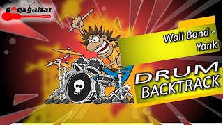 Wali Band Yank drumless TANPA DRUM BACKTRACK