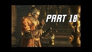 SEKIRO SHADOWS DIE TWICE Walkthrough Part 18 - Monastary (Let's Play Commentary)