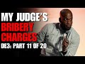 Part 11 of 20: My Judge’s Bribery Charges | Domino Effect Part 3: First Day of School | Ali Siddiq