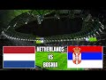 NETHERLAND VS BOSNIA | 2024 Football